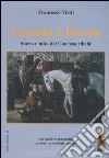 Cecenia e Russia. Storia e mito del Caucaso ribelle libro di Vietti Francesco