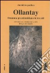 Ollantay. Dramma precolombiano in tre atti libro