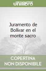 Juramento de Bolívar en el monte sacro libro