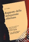 Rapporto della delegazione siberiana libro