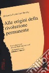 Alle origini della Rivoluzione permanente libro