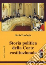 Storia della Corte Costituzionale libro