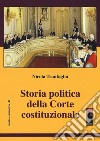 Storia della Corte Costituzionale libro di Tranfaglia Nicola