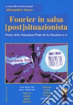 Fourier in salsa postsituazionista