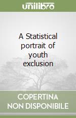 A Statistical portrait of youth exclusion