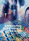 Annuario statistico italiano 1997 libro