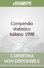 Compendio statistico italiano 1998 libro