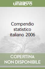 Compendio statistico italiano 2006