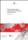 Commercio estero e attività internazionali delle imprese 2013 libro