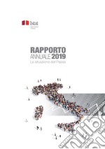 Rapporto annuale. La situazione del Paese nel 2019 libro