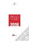 Annuario statistico italiano 2019 libro