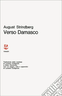 Verso Damasco. I-III libro
