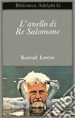 L'anello di re Salomone libro