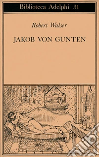 Jakob von Gunten. Un diario libro