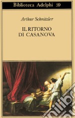 Il ritorno di Casanova libro