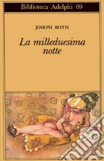 La milleduesima notte libro