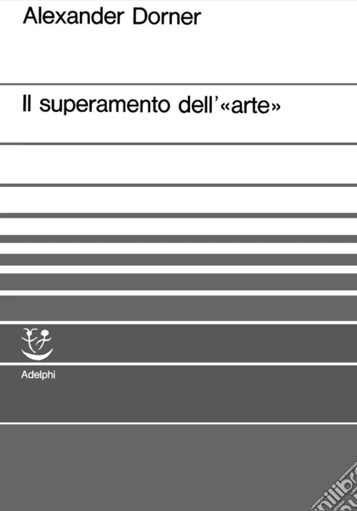 Il superamento dell'arte