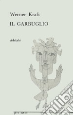 Il garbuglio libro