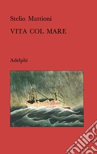 Vita col mare libro