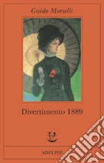 Divertimento 1889 libro