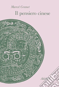 Il pensiero cinese