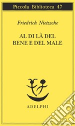 Al di là del bene e del male libro