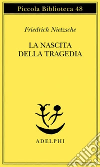 La nascita della tragedia