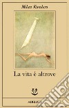 Libri Kundera Milan: catalogo Libri di Milan Kundera, Bibliografia Milan  Kundera