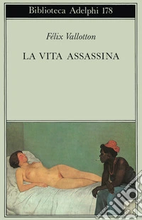 La vita assassina libro