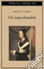 Gli imperdonabili libro