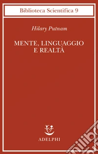 Mente, linguaggio e realtà