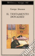 Il testamento Donadieu libro