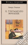 Il testamento Donadieu libro