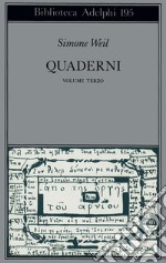 Quaderni. Vol. 3 libro