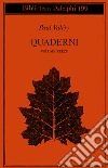 Quaderni. Vol. 3: Sistema-Psicologia-Soma e CEM-Sensibilità-Memorie, libro