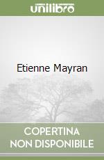 Etienne Mayran