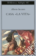 Casa «La vita» libro