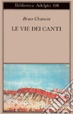 Le vie dei canti libro