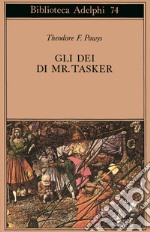 Gli dei di Mr. Tasker libro