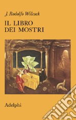 Il libro dei mostri libro