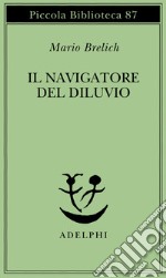 Il navigatore del diluvio libro