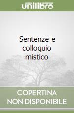 Sentenze e colloquio mistico