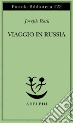 Viaggio in Russia libro