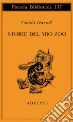 Storie del mio zoo libro