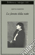 La foresta della notte libro