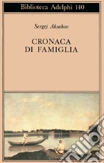 Cronaca di famiglia libro