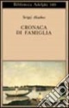 Cronaca di famiglia libro