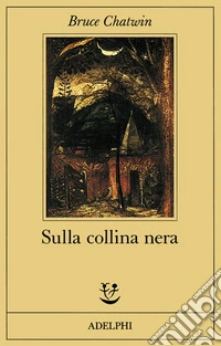 Sulla collina nera