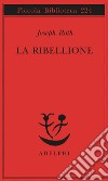 La ribellione libro