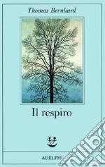 Il respiro. Una decisione libro